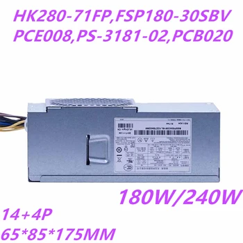 Naujų PSU Lenovo M82 4550 E31 72 73 H3050 Q77 B75 14Pin 180W Maitinimo HK280-71FP FSP180-30SBV PS-3181-02, PS-4241-02 PCB020