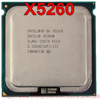 Originalus Intel Xeon CPU X5260 Procesorius 3.33 GHz/6M/1333MHz Dual-Core Lizdas 771 nemokamas pristatymas greitas laivas iš