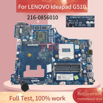 90003671 LENOVO Ideapad G510 Sąsiuvinis Mainboard LA-9641P SR17E 216-0856010 DDR3 Laptopo Plokštė