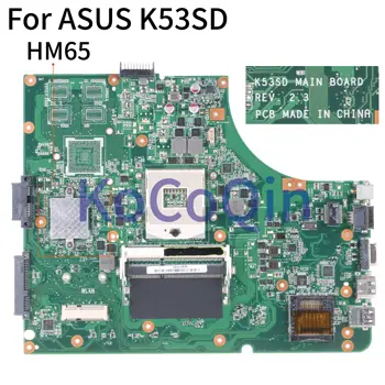 KoCoQin Nešiojamojo kompiuterio motininė plokštė, Skirta ASUS K53SD Core HM65 Mainboard REV 2.3 išbandyti