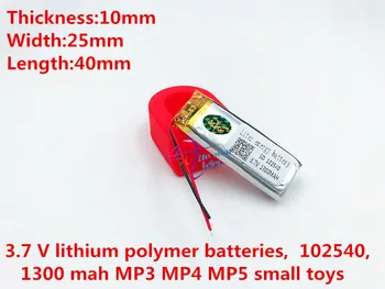 Li-po 102540 3.7 V, 1300mAh Li-Polimero Li-ion Baterija mp3 mp4 mp5 žaislai DVR GPS PDA Įrankiai, LED Lempos Ligts